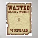 Funny Wanted Poster posters