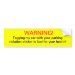 Funny Warning Bumper Sticker bumper stickers