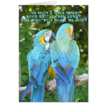 Funny Wedding Anniversary!-Blue Parrot Humour Card