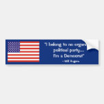 Funny Will Rogers Bumper Sticker