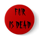 Fur is Dead Pins