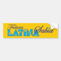 Futura Latina Sabia Bumper Stickers