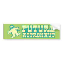 Future Astronaut Bumper Sticker