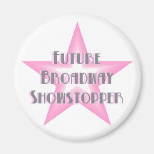 Future Broadway Showstopper (Pink) Magnet