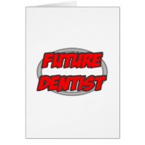 Future Dentist