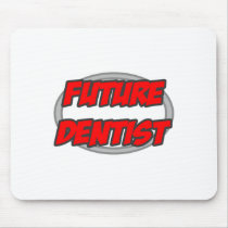 Future Dentist