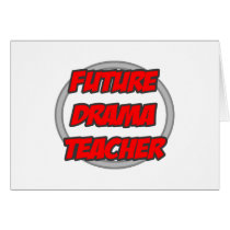 Future Drama Teacher