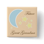 Future Great Grandma Baby shower pin buttons
