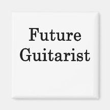 Future Guitarist Refrigerator Magnet