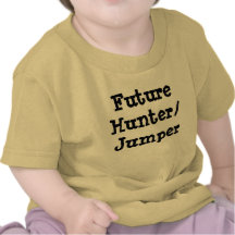 Future Hunter/Jumper Tshirt