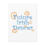 Future Irish Dancer - Original Version Postcards