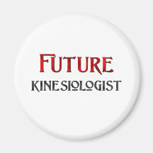 Future Kinesiologist Fridge Magnet
