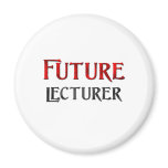 Future Lecturer magnets
