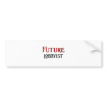Future Lobbyist bumper stickers