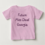 Future Miss Deaf Georgia t-shirts