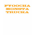 Future Monster Truckers t-shirts