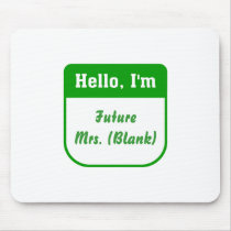 Future Mrs. Mousepad - Personalised