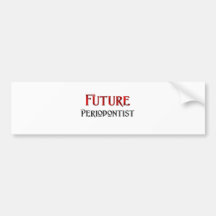 Future Periodontist Bumper Sticker
