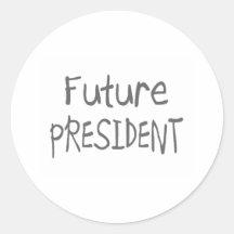 Future President Sticker