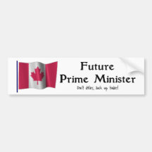 Future Prime Minister Bumper Stickers