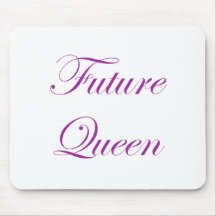 Future Queen Mousepad
