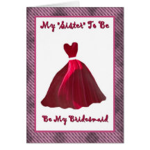Future Sister-in-Law Bridesmaid Invitation Greeting Cards