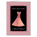 Future Sister-in-Law Bridesmaid  - PEACH PINK Gown Cards