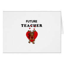 Future Teacher Greeting Card