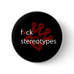 fxck stereotypes | small button