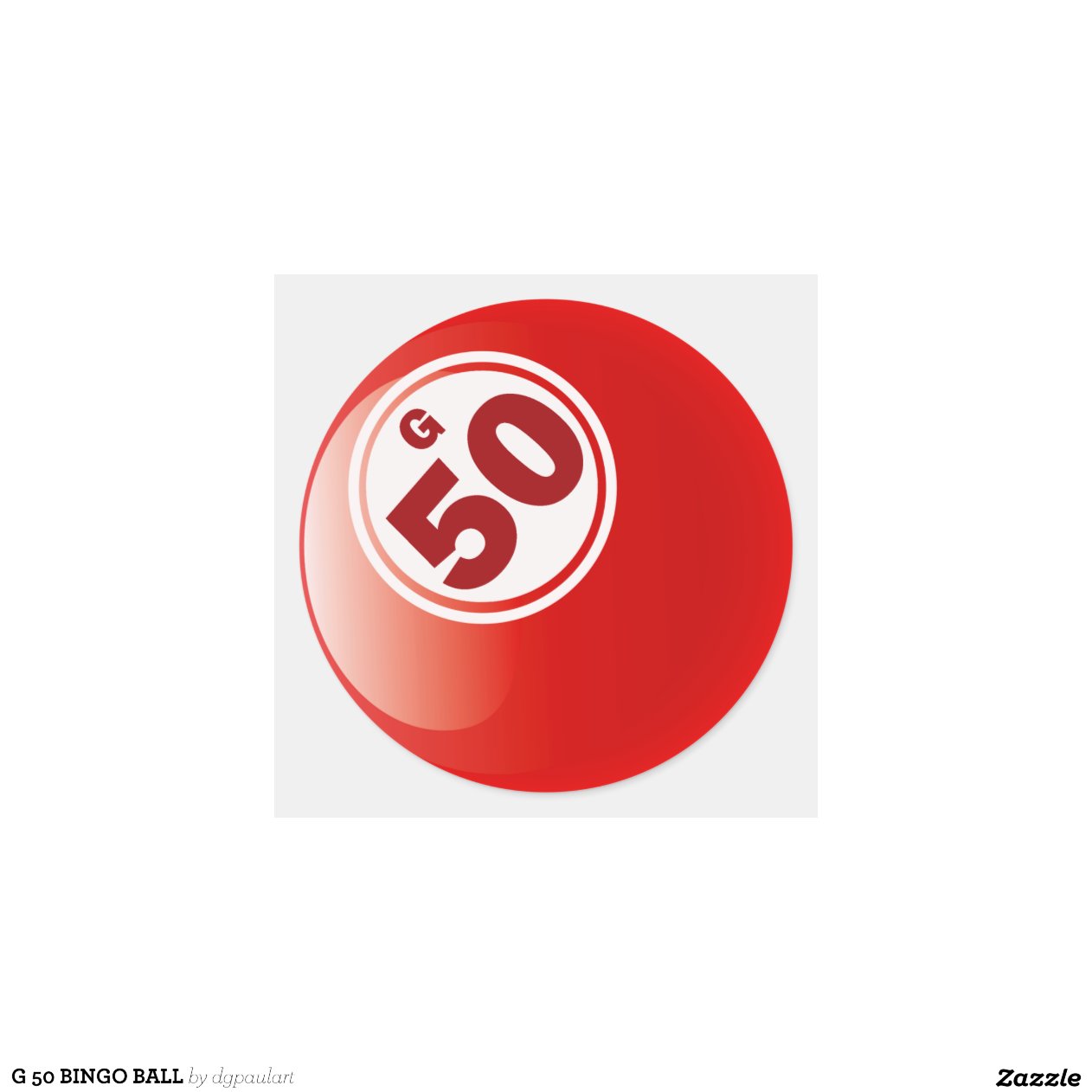 G 50 BINGO BALL ROUND STICKER Zazzle