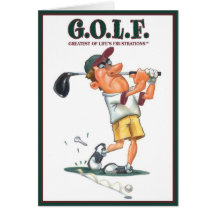 G.O.L.F. GREATEST OF LIFE'S FRUSTRATIONS GREETING CARD