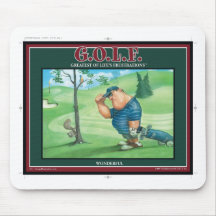 G.O.L.F. GREATEST OF LIFE'S FRUSTRATIONS MOUSE PAD