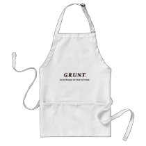 G.R.U.N.T. (Guys Raised Up North, There) Apron