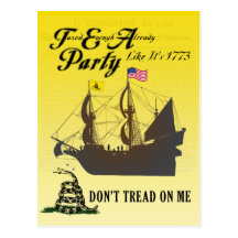 Gadsden - Tea Party Like It's 1773 Postcard
