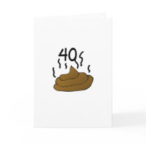Gag Gift "40th Birthday" Greeting Cards