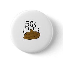 Gag Gift "50th Birthday" Pinback Buttons