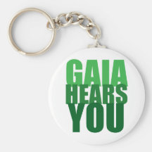 Gaia Hears You Key Chains