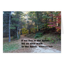 Galations 5:25 If we live in the Spirit... Greeting Cards