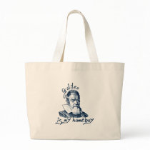 Galileo is My Homeboy Bag