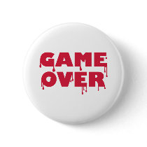 Game over pinback button