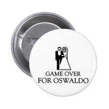 Game Over For Oswaldo Pinback Button