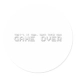Game Over Man stickers