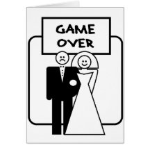 "Game Over" marriage Greeting Card