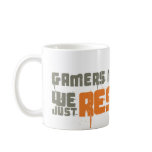 Gamers Never Die We Just Respawn mugs