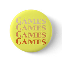 Games Games Games Games Gifts Pinback Buttons