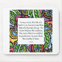 Gandhi Animal Quote Mousepads