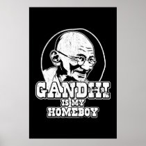 Gandhi is my Homeboy Print