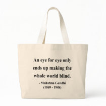 Gandhi Quote 3a Bag