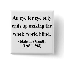 Gandhi Quote 3a Button