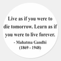 Gandhi Quote 4a Round Sticker